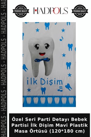Özel Seri Parti Detayı Bebek Partisi İlk Dişim Mavi Plastik Masa Örtüsü (120*180 cm)