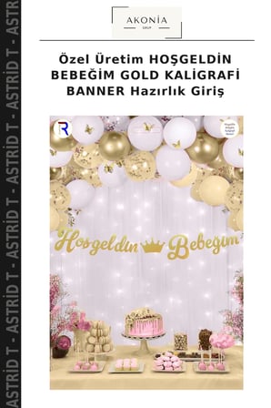 Özel Üretim HOŞGELDİN BEBEĞİM GOLD KALİGRAFİ BANNER Hazırlık Giriş