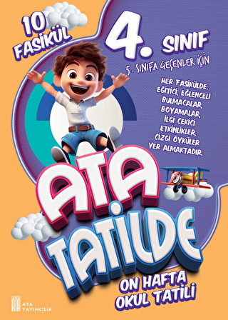 4. Sınıf Ata Tatilde Setimiz