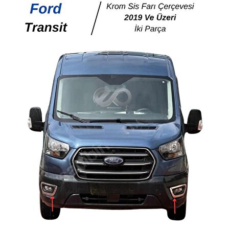 Ford Transit Krom Sis Farı Çerçevesi 2 prç 2019 Üzeri P.ÇELİK
