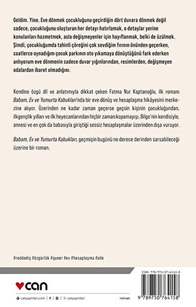 Babam, Ev ve Yumurta Kabukları