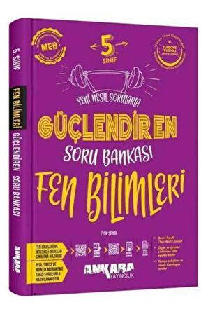 ANKARA YAY. 5.SINIF GÜÇ . FEN BİLİMLERİ SORU BANKASI 2025