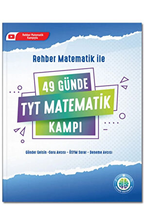 49 Günde TYT Matematik Kampı ÖSYM Tarzı Rehber Matematik 2023 - 24 YKS Video Çözümlü