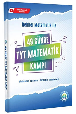 49 Günde TYT Matematik Kampı ÖSYM Tarzı Rehber Matematik 2023 - 24 YKS Video Çözümlü