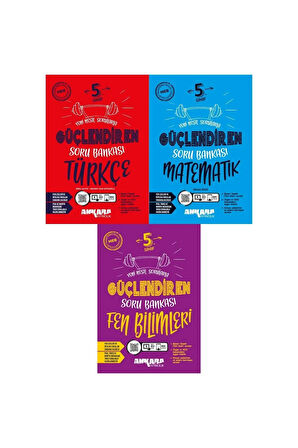 2025 5.Sınıf Türkçe-Matematik-Fen Bilgisi Güçlendiren Soru Bankası