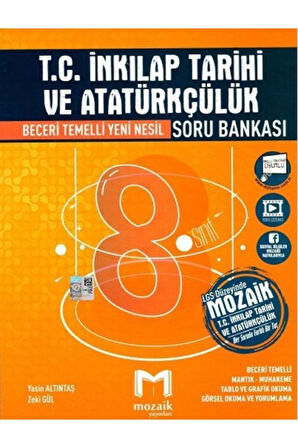 Mozaik LGS 8. Sınıf T.C. İnkılap Tarihi ve Atatürkçülük Soru Bankası