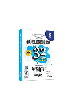8. Sınıf Güçlendiren 32 Haftalık Matematik Kazanım Denemeleri 2024-2025 Güncel Baskı