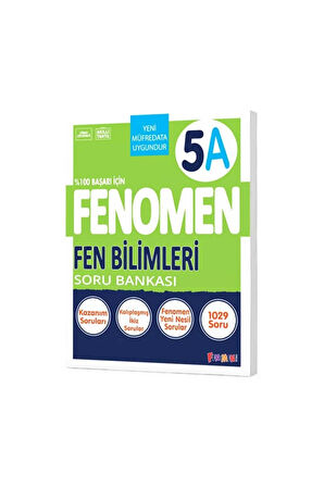 FENOMEN 5.SINIF FEN BİLİMLERİ (A) SORU BANKASI