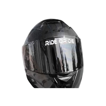 Ride Or Die Sticker Kask Vizör İçin Etiket Beyaz 2 X 13 Cm