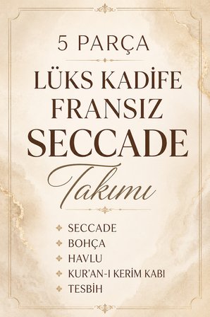 Lüks Kadife 5 Parça Seccade Takımı | Çeyizlik, Bohçalık ve Hediyelik Namazlık Seti