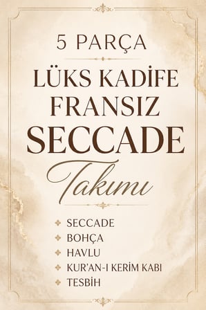 Lüks Kadife 5 Parça Seccade Takımı | Çeyizlik, Bohçalık ve Hediyelik Namazlık Seti