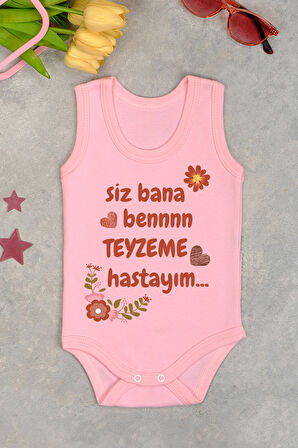 Pamuklu Teyzeme Hastayım Baskılı Çıtçıt Body Zıbın