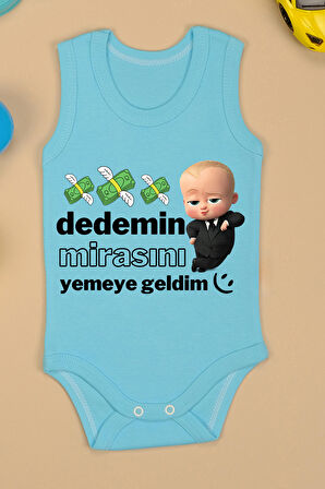 Dedemin Mirasını Yemeye Geldim Baskılı Çıtçıt Body Zıbın