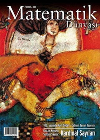 Matematik Dünyası Dergisi Sayı:70 Yıl:2006 – III