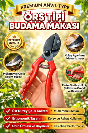 Örs Tipi Budama Makası - Mükemmel Kesim, Uzun Ömürlü Premium Çelik Bahçe Makası