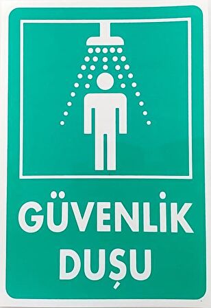 Uyarı Levhası Güvenlik Duşu "1017"