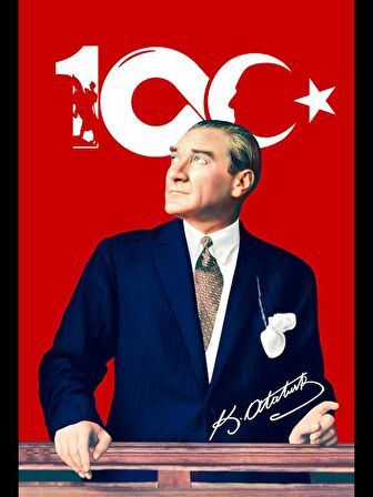 100.Yıl Özel Tasarım Atatürk Poster Bayrak Raşel Kumaş Dijital Baskı 70x105