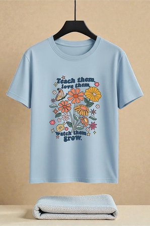 Unisex Teach them love them Baskılı Tasarım Tshirt