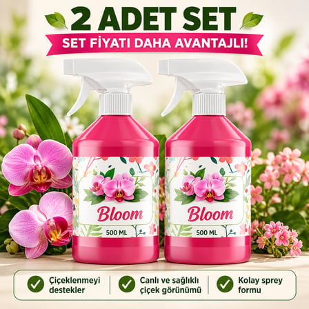 Bloom Çiçeklenme Destekleyici Sprey 500 ml - 2'li Set - Orkide ve Çiçekli Bitkiler Için