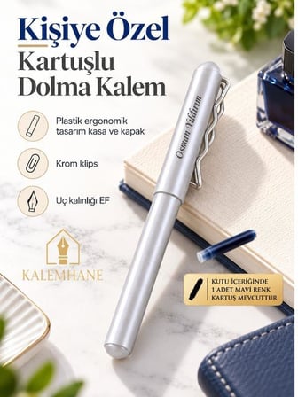 Kalemhane Kişiye Özel Kartuşlu Dolma Kalem – EF Uçlu, Kişiye Özel Yazılı Hediyelik Kutulu
