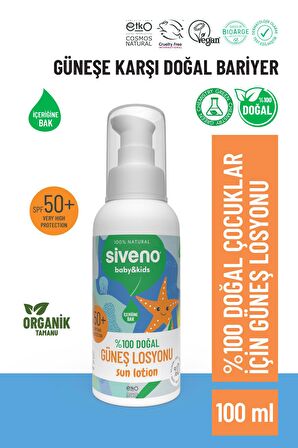 Siveno %100 Doğal Çocuk Güneş Losyonu Leke Karşıtı Antioksidan Nemlendirici Bitkisel Vegan UVA UVB SPF 50+ 100 ml