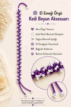El Örgüsü Kedi Boyun Aksesuarı Mor Beyaz Boncuklu Bağcıklı El Yapımı Dekoratif Kedi Tasması