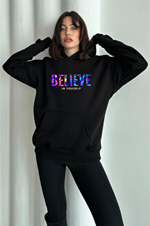 Kadın Siyah Renkli Believe Baskılı Oversize Kapüşonlu Sweatshirt