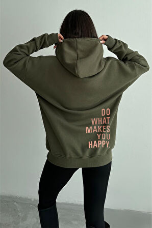 Kadın Haki Do What Makes You Happy Baskılı Oversize Kapüşonlu Sweatshirt