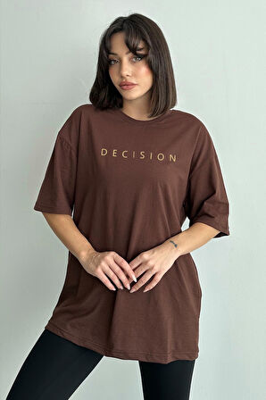 Kadın Decision Baskılı Bisiklet Yaka Oversize T-Shirt