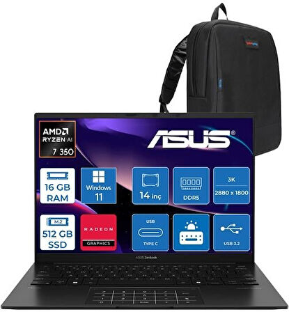Asus Zenbook 14 OLED Ryzen Aı 7 350 16GB Ddr5 512GB SSD Intel Arc Graphics WIN11PRO 14" Wuxga OLED 600NITS Taşınabilir Bilgisayar UM3406KAP01 + Zettaçanta