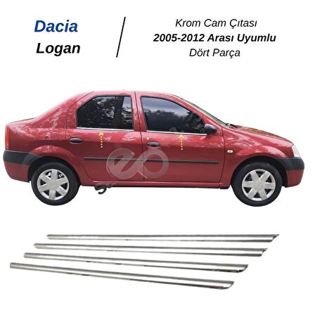 Dacia Logan Krom Cam Çıtası 4 prç. 2005-2012 P. Çelik