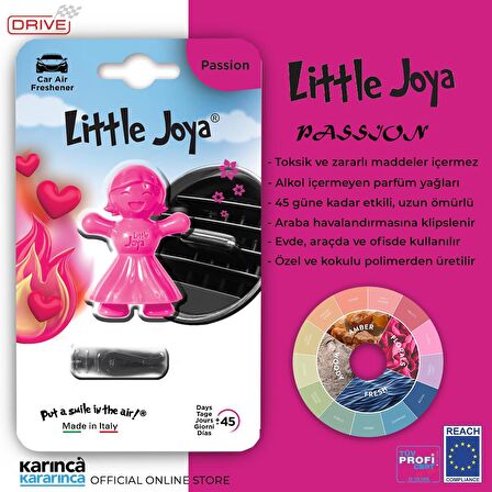 Little Joya Passion Kalorifere Geçme Oto Kokusu Tutkulu