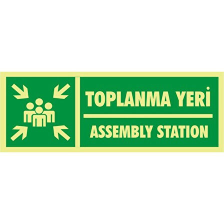 İzmir Serigrafi Fotolümen Toplanma Yeri / Assembly Station 2.6 mm PVC Uyarı Levhası 10 x 30 cm