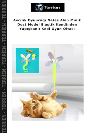 Avcılık Oyuncağı Nefes Alan Minik Dost Model Elastik Kendinden Yapışkanlı Kedi Oyun Oltası
