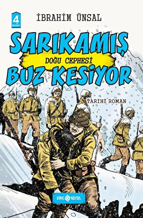 Doğu Cephesi: Sarıkamış Buz Kesiyor