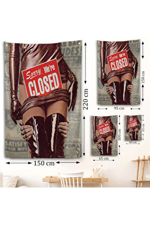 Sorry We're Closed Duvar Örtüsü - Üzgünüm Kapalıyız-7705
