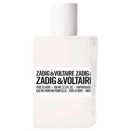 Zadig & Voltaire This Is Her EDP 100ML Kadın Parfümü