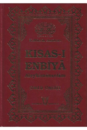 Kısas-ı Enbiya Aleyhimüsselam-ömer Öngüt