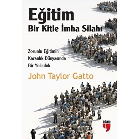 Eğitim-Bir Kitle İmha Silahı