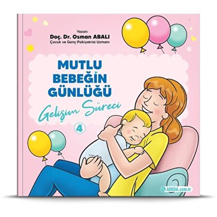 Mutlu Bebeğin Günlüğü "Gelişim Süreci"-4