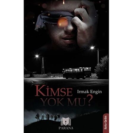 Kimse Yok mu?