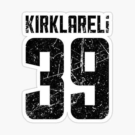 39 KIRKLARELİ Sticker Yapıştırma Oto Etiket 17cm