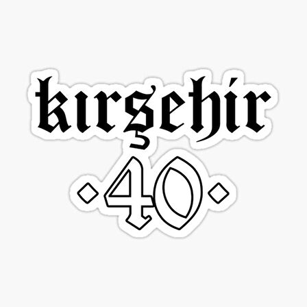 KIRŞEHİR Sticker Etiket Yapıştırma 18CM