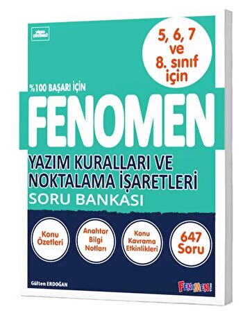 Fenomen Yazım Kuralları Ve Noktalama İşaretleri Soru Bankası (5-6-7-8. Sınıflar İçin)