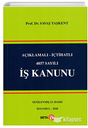Açıklamalı-İçtihatlı 4857 Sayılı İş Kanunu