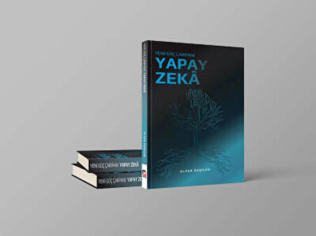 Yeni Güç Çarpanı : Yapay Zekâ