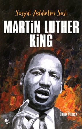 Martin Luther King - Sosyal Adaletin Sesi