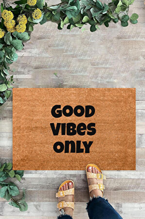 Good Vibes Only, İç ve Dış Kapı Önü Paspası, Güzel Düşünce, Dijital Baskı, Dekoratif Paspas, Paspas