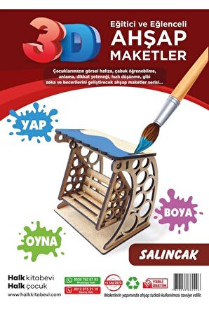 Salıncak, 3D Ahşap Maket