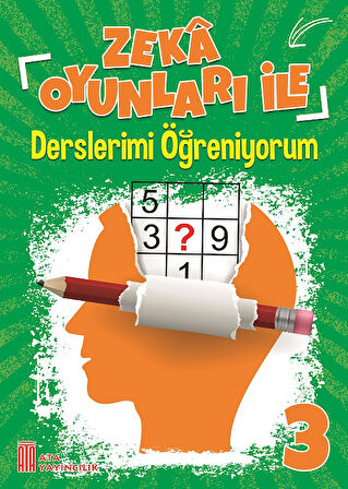 Ata 3.Sınıf Okula Yardımcı Zeka Oyunları ile Derslerimi Öğreniyorum- Neşeli Matematik Öyküleri